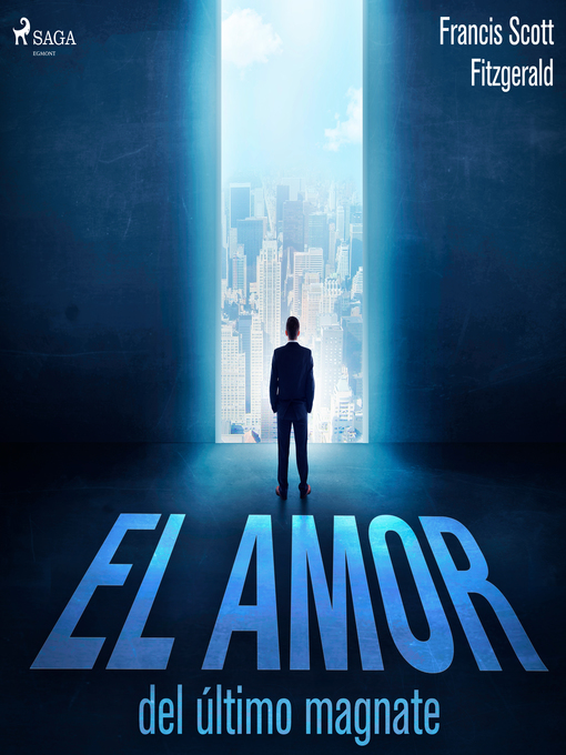 Title details for El amor del último magnate by F. Scott Fitzgerald - Wait list